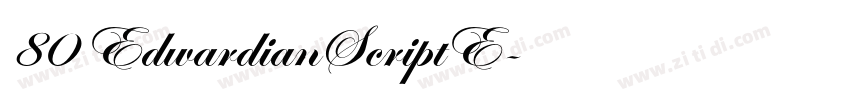 80 EdwardianScriptE字体转换